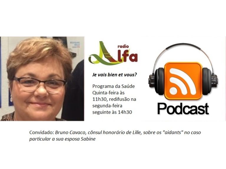 Áudio: Bruno Cavaco, Cônsul Honorário de Lille, no programa da Saúde “Je vais bien et vous?” de Suzette Fernandes