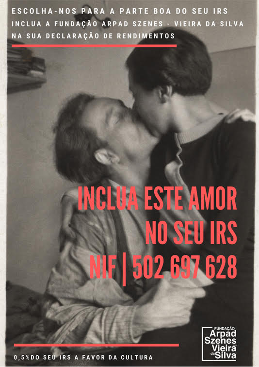 « Inclua este amor no seu IRS ». Arpad Szenes e Vieira da Silva. Uma campanha original