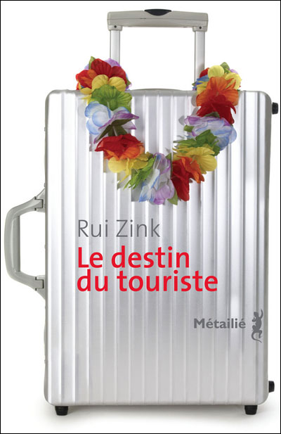 Livro « Le destin du touriste », de Rui Zink, em destaque no Passagem de Nível de domingo, 19