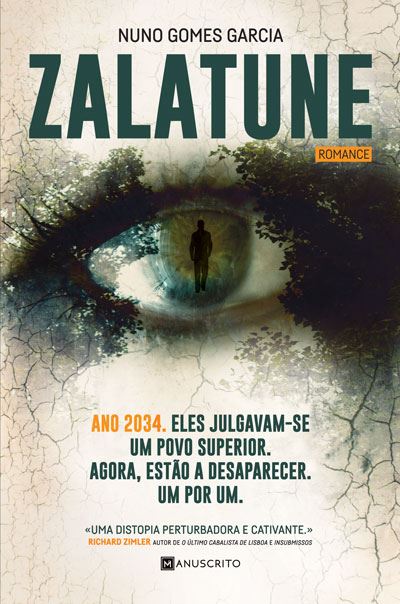 « Zalatune ». Nosso colaborador Nuno Gomes Garcia edita novo romance