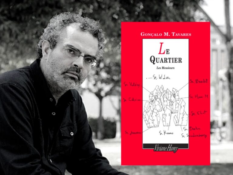 « O Bairro » de Gonçalo M. Tavares publicado e muito aplaudido em França