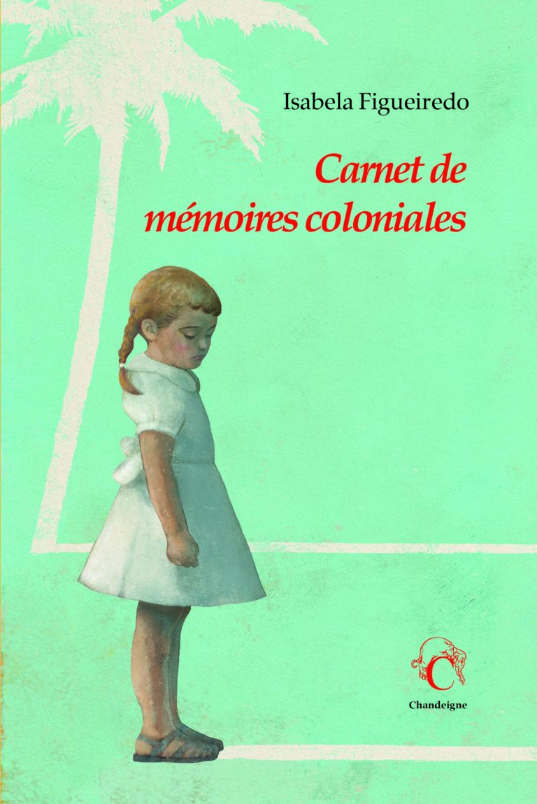 O Livro da Semana. Isabela Figueiredo apresenta “Carnet de Mémoires Coloniales” (editado em França)