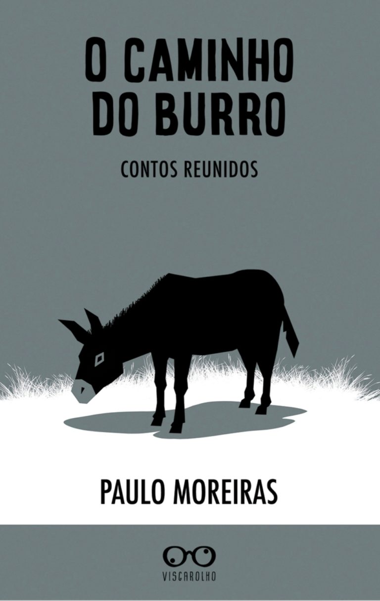 O Livro da Semana. Paulo Moreiras apresenta “O CAMINHO DO BURRO”