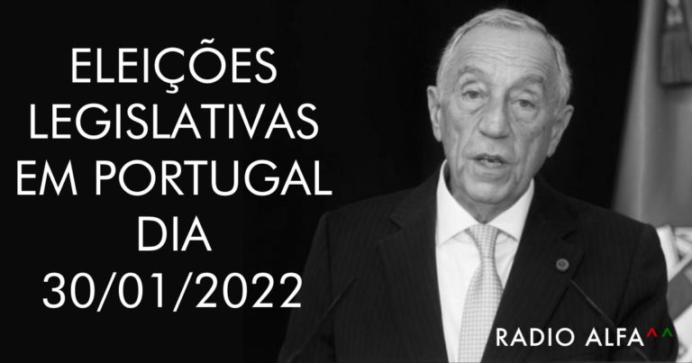 OE/Crise: Presidente da República marca eleições legislativas para 30 de janeiro de 2022
