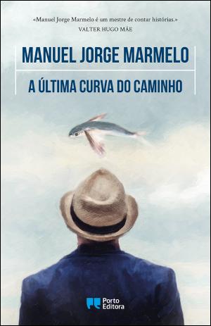 Manuel Jorge Marmelo apresenta “A última curva do caminho”. O Livro da Semana