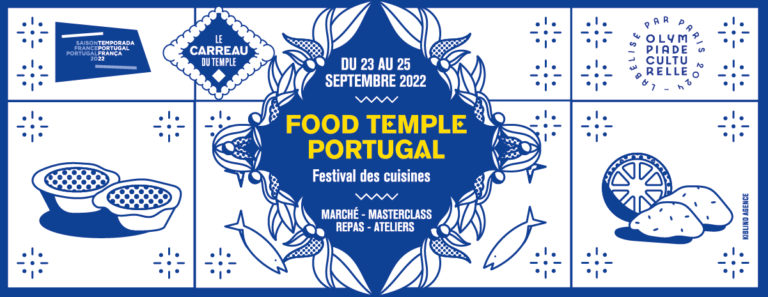 Gastronomia, fado e muito mais. FOOD TEMPLE PORTUGAL – du 23 au 25 de septembre/Paris