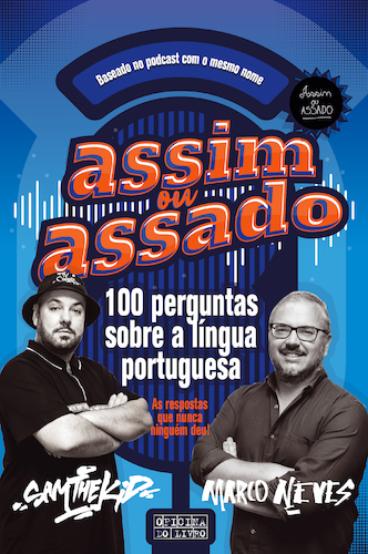 « Assim ou assado, 100 perguntas sobre a língua portuguesa ». O Livro da Semana