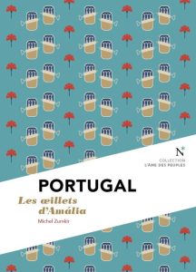 Michel Zumkir | Portugal. Les œillets d'Amália. Nevicata, 90 p., 9 €