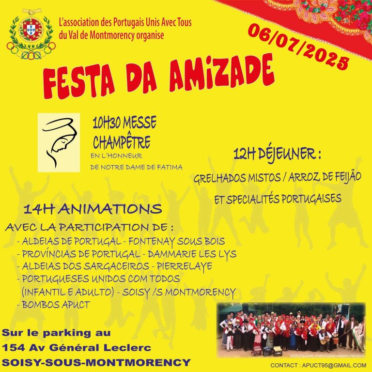 FESTA DA AMIZADE, MONTMORENCY