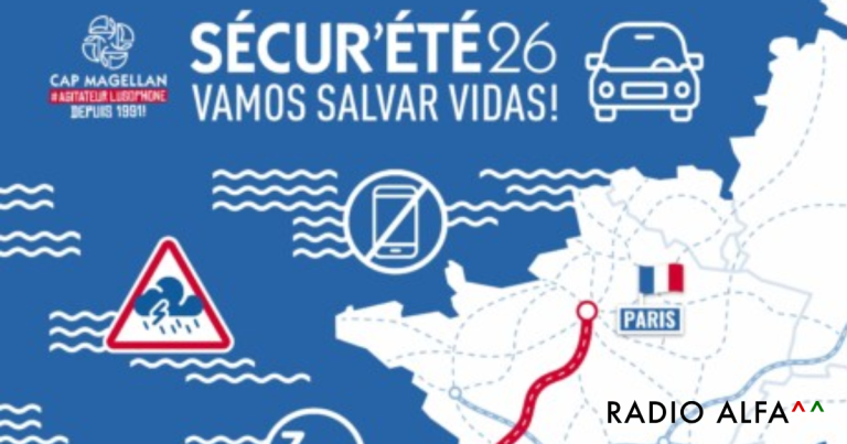 A Cap Magellan lança a 24.ª edição da campanha «Sécur&rsquo;Été 2026 – Verão em Portugal»